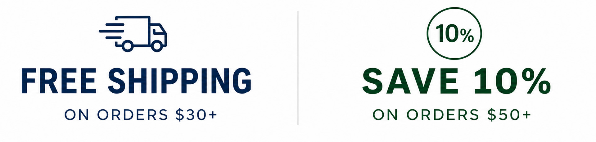 10% off 50 or more free shipping after 30